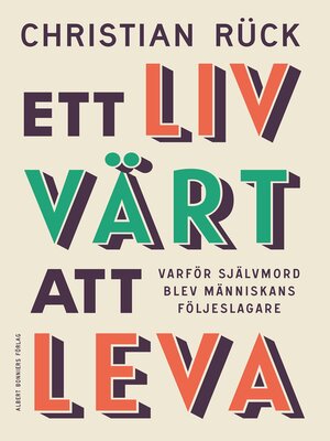cover image of Ett liv värt att leva